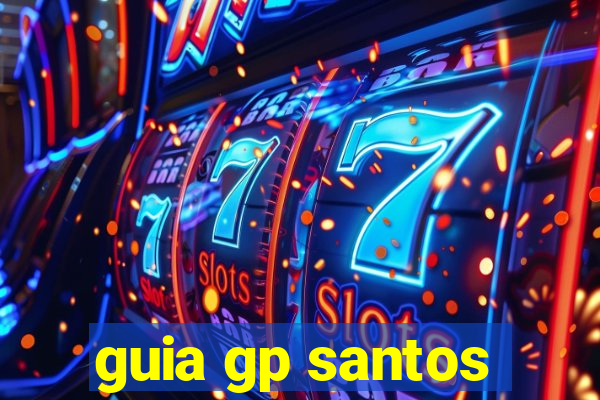 guia gp santos