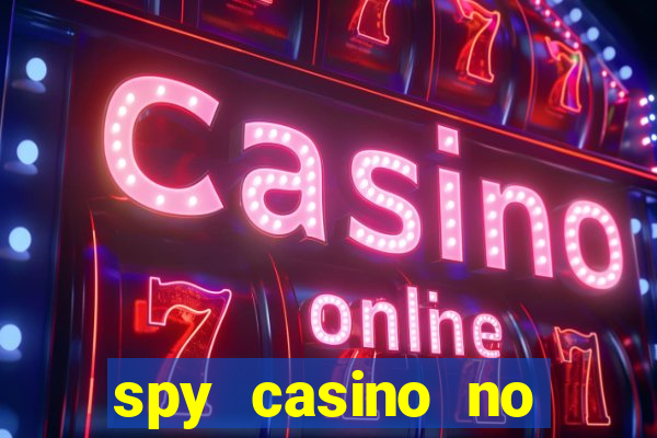 spy casino no deposit bonus