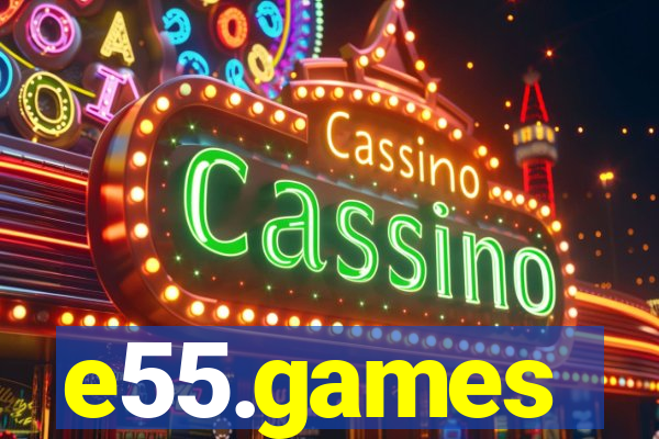 e55.games