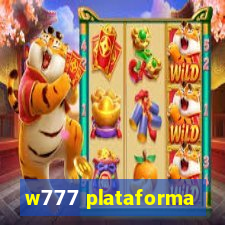 w777 plataforma