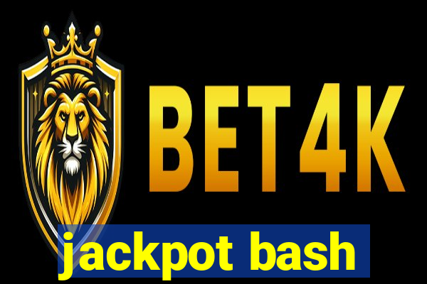 jackpot bash