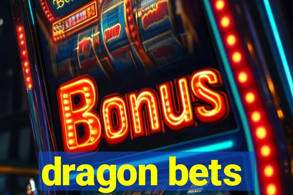 dragon bets