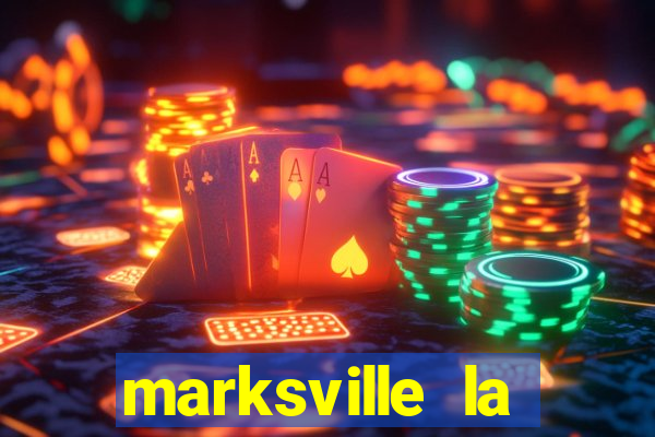 marksville la paragon casino