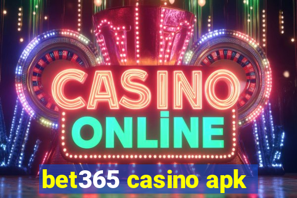 bet365 casino apk