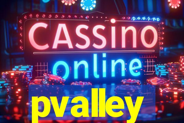 pvalley