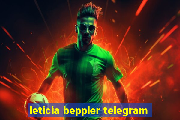 leticia beppler telegram