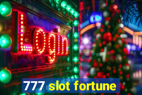 777 slot fortune