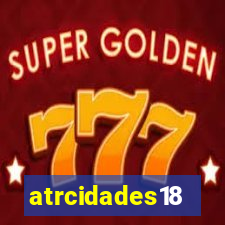 atrcidades18