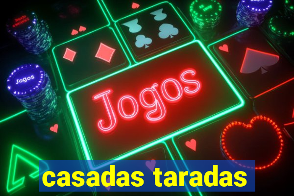 casadas taradas