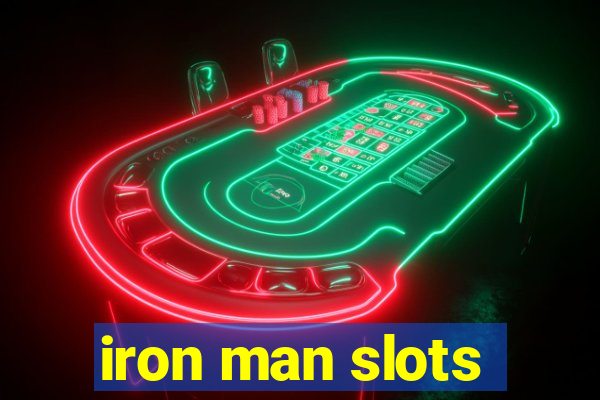 iron man slots