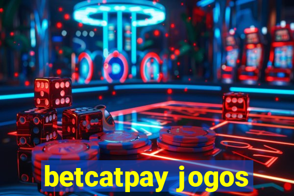 betcatpay jogos