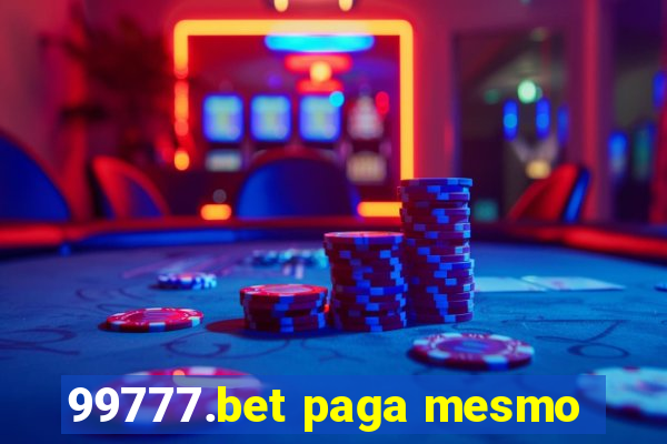 99777.bet paga mesmo