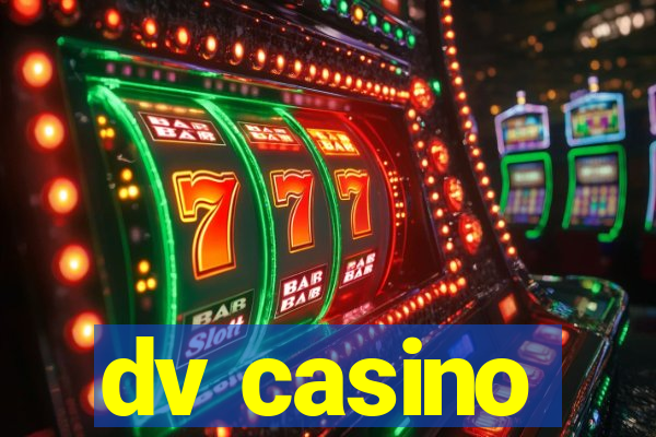 dv casino