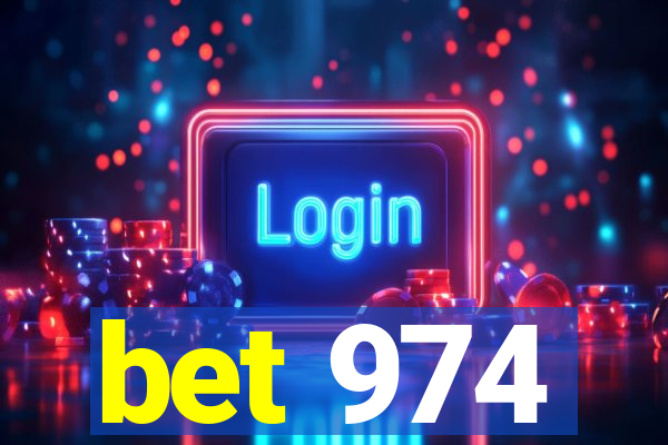 bet 974