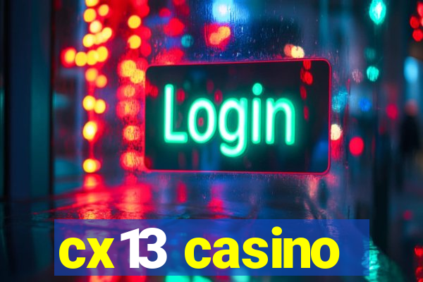 cx13 casino