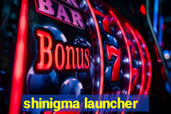 shinigma launcher