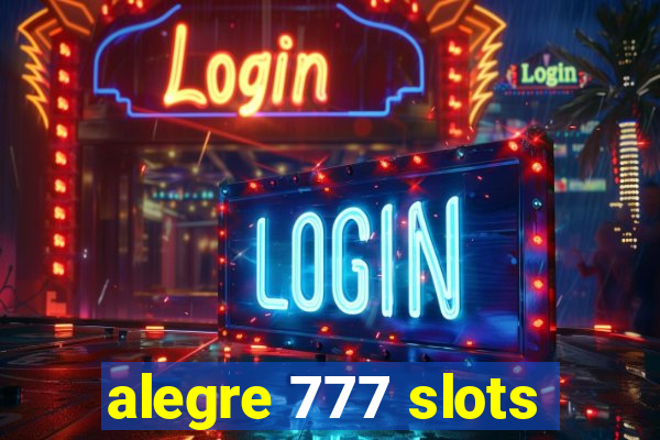 alegre 777 slots