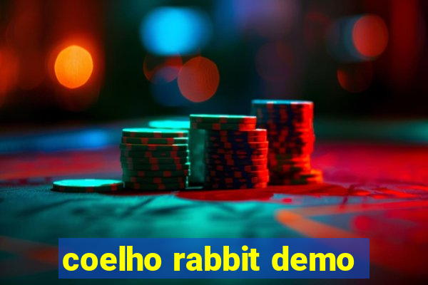 coelho rabbit demo