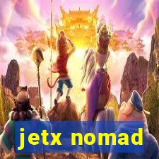 jetx nomad