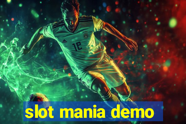 slot mania demo