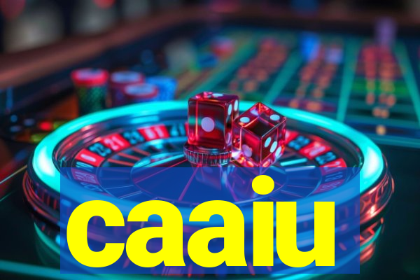 caaiu