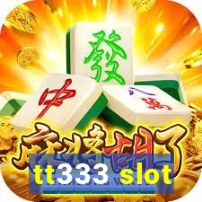 tt333 slot