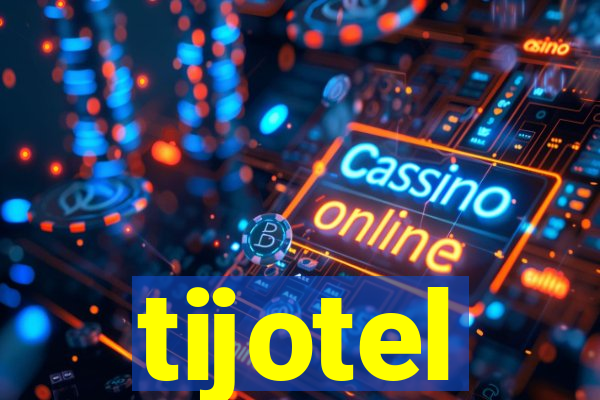 tijotel