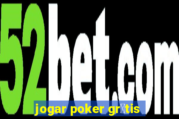 jogar poker gr谩tis