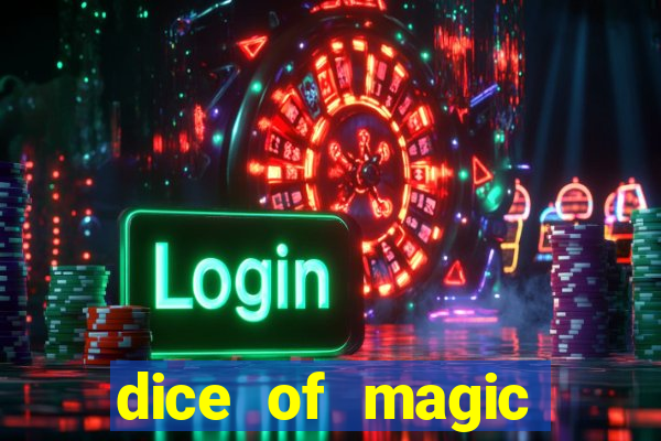 dice of magic online slot