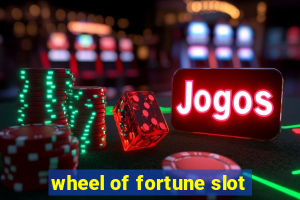 wheel of fortune slot