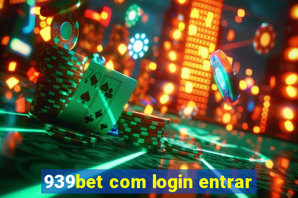 939bet com login entrar