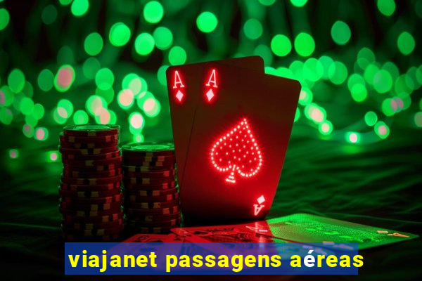 viajanet passagens aéreas