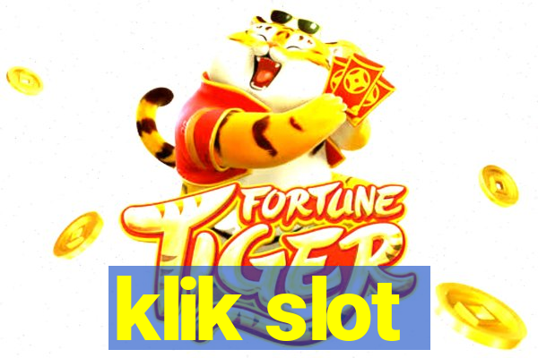 klik slot