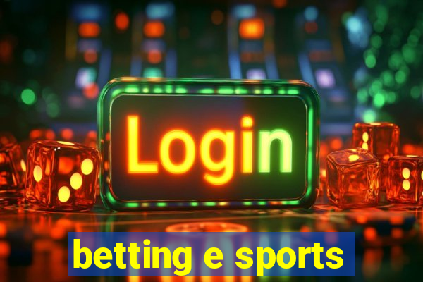 betting e sports