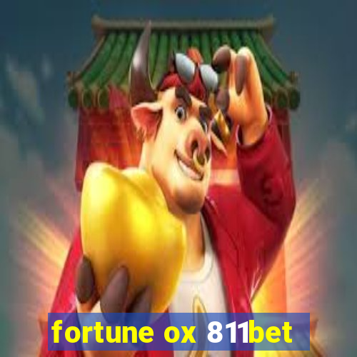 fortune ox 811bet