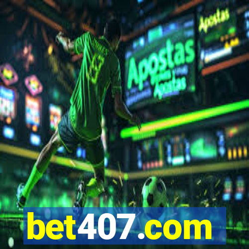 bet407.com