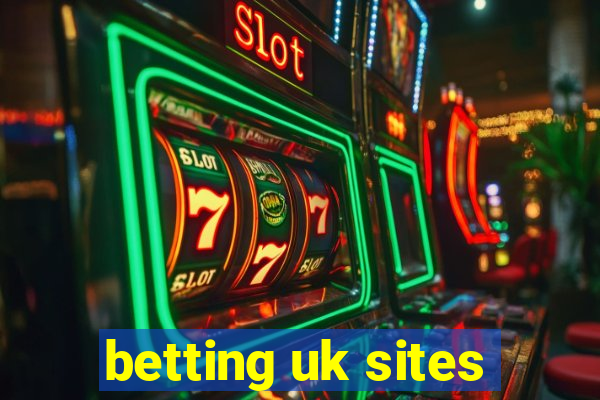 betting uk sites