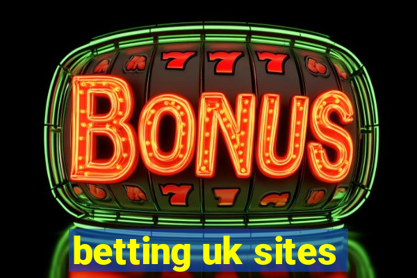 betting uk sites