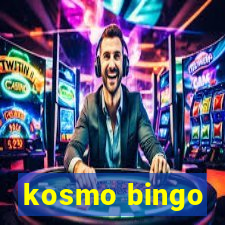 kosmo bingo