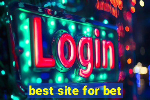 best site for bet