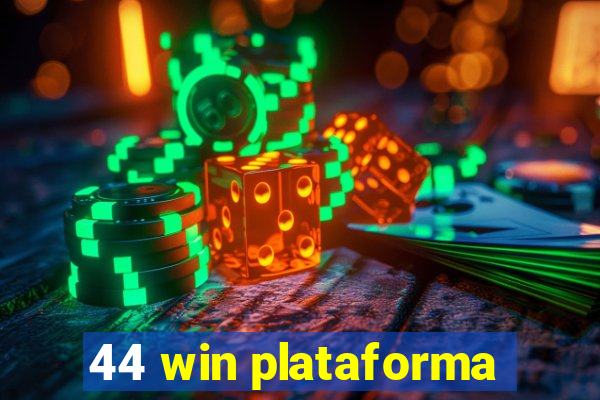 44 win plataforma