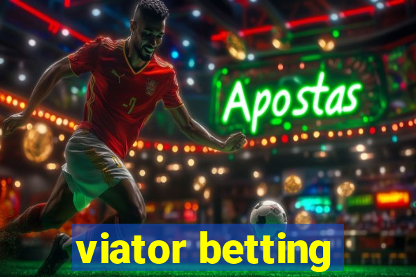 viator betting