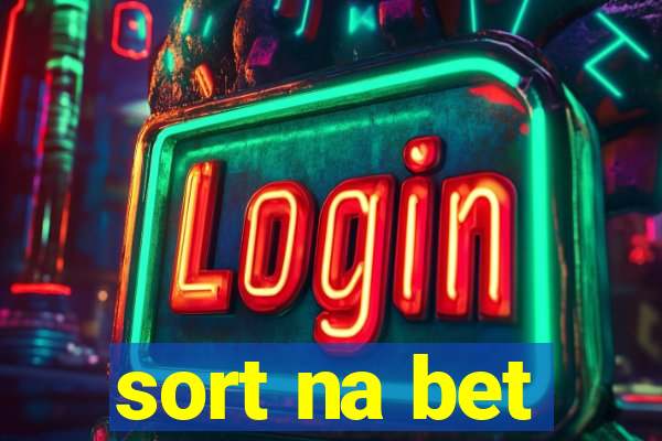 sort na bet