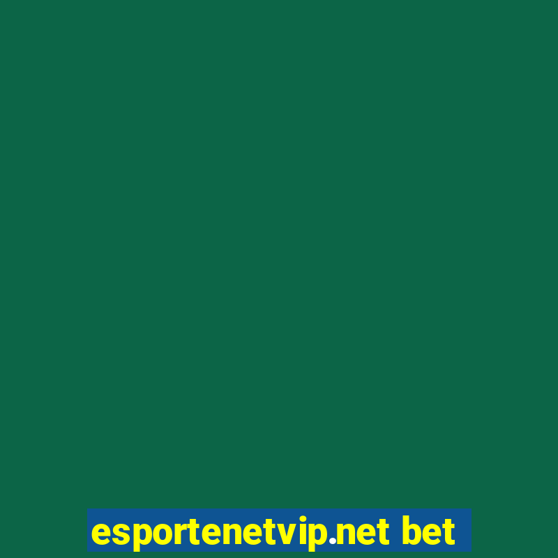 esportenetvip.net bet