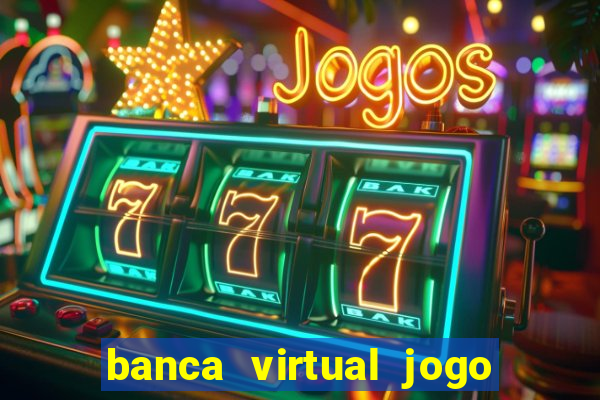 banca virtual jogo do bicho