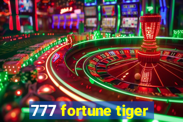 777 fortune tiger