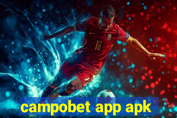 campobet app apk