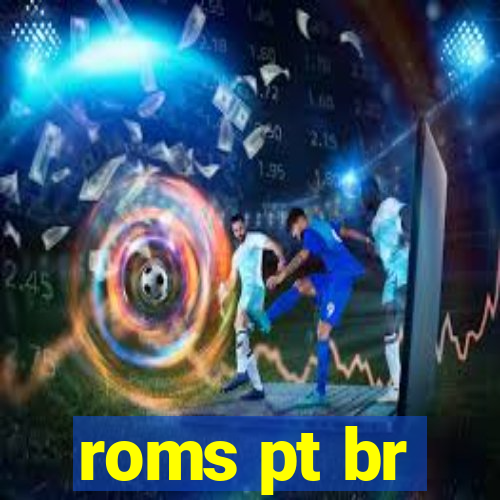 roms pt br