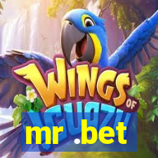 mr .bet