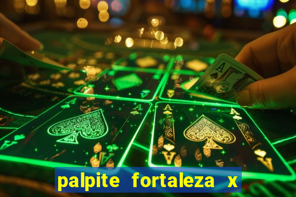 palpite fortaleza x sao paulo